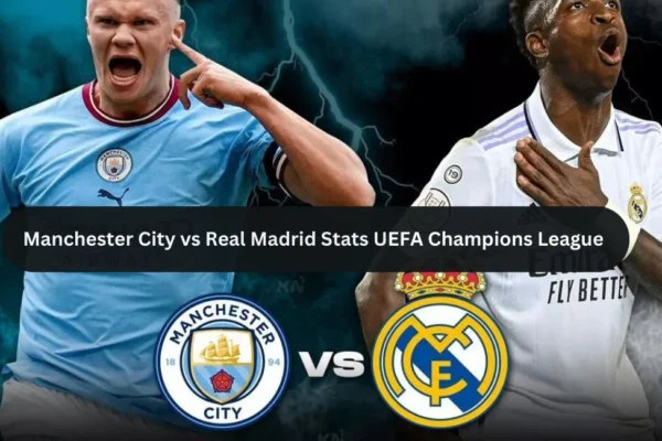 this image shown in Manchester City vs Real Madrid Stats UEFA Champions League Quarter-Final 2024